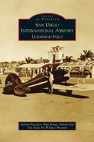 San Diego International Airport Lindbergh Field 073858908X Book Cover