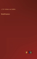 Waldfräulein 3368223623 Book Cover