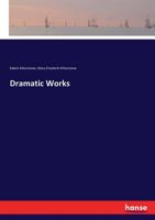 Dramatic Works 1166313700 Book Cover
