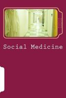 Social Medicine 1484916182 Book Cover