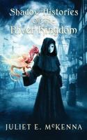 Shadow Histories of the River Kingdom 1908039655 Book Cover