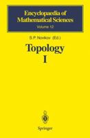 Topology I: General Survey (Encyclopaedia of Mathematical Sciences) 3540170073 Book Cover