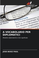 A Vocabolario Per Diplomatici (Italian Edition) 6630158865 Book Cover