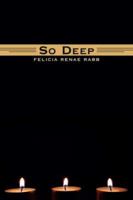 So Deep 1425995292 Book Cover