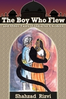 The Boy Who Flew: And Other Tales of India for Children 1300767642 Book Cover