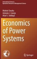 Economics of Power Systems 3030928705 Book Cover