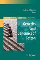 Genetics and Genomics of Cotton (Plant Genetics and Genomics: Crops and Models) 1493938827 Book Cover