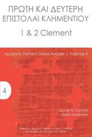 1-2 Clement (Apostolic Fathers Greek Reader) (Volume 4) 1942697643 Book Cover