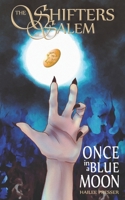 The Shifters of Salem: Once in a Blue Moon B08TTGWQ51 Book Cover