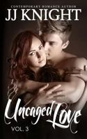 Uncaged Love #3 149929798X Book Cover