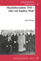 Machtubernahme 1933 - Alles Auf Legalem Weg? 3428108159 Book Cover