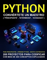 Programación en Python para principiantes (Spanish Edition) B0GGHVFFH3 Book Cover