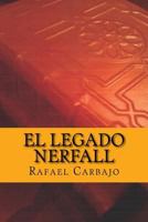 El legado Nerfall 1533132801 Book Cover