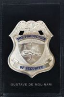 The Production of Security 1933550570 Book Cover