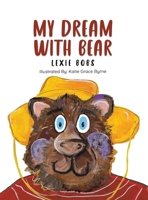 My Dream With Bear 1035805693 Book Cover