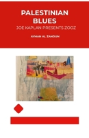 Palestinian Blues: Joe Kaplan Presents Zooz 1326600702 Book Cover