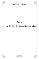 Brest dans la littérature française 2414176555 Book Cover