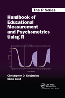 Handbook of Educational Measurement and Psychometrics Using R 0367734672 Book Cover