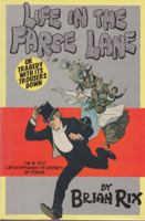 Life in the Farce Lane 0233989366 Book Cover