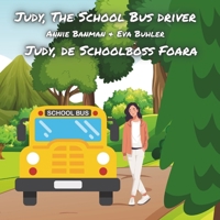 Judy, De Schoolboss Foara - Plautdietsch B0DMKBZ4YT Book Cover