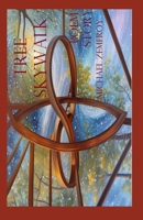 TREE SKYWALK: POEM STORY PREMIUM COLOR ILLUSTRATIONS B0CWD8SF9J Book Cover