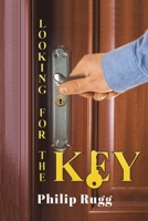 Looking for the Key 1528994140 Book Cover