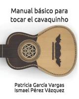 Manual básico para tocar el cavaquinho (Spanish Edition) 1090659776 Book Cover