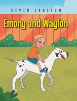 Emory and Waylon B0FR735K3J Book Cover