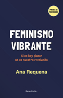 Feminismo vibrante: Si no hay placer no es nuestra revolución 8418249099 Book Cover