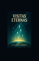 Visitas Eternas B0FDKZ8D57 Book Cover