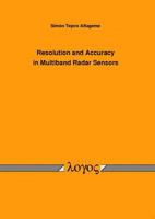 Resolution and Accuracy in Multiband Radar Sensors 3832516611 Book Cover