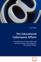 The Educational Cyberspace Affaire 3639086457 Book Cover