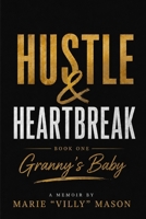 Hustle & Heart Break B0H8NKQ762 Book Cover