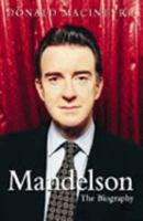Mandelson: And the Making of New Labour 0002559439 Book Cover