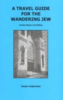 A Travel Guide for the Wandering Jew 0967980828 Book Cover