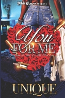 You For Me B08ZW77CT1 Book Cover