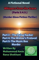 Whispers from the Grave (Parts 3.4.5.) (Murder-Since Fiction-Thriller) (Whispers from the Grave Part 2) B0FJ2R3R8Z Book Cover