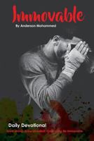 Immovable : Daily Devotionals 1974604209 Book Cover