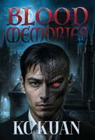 Blood Memories B0H8Y2BS4K Book Cover