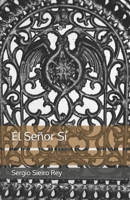El Señor Sí B0FVV4VGQP Book Cover
