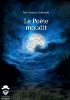 Le Poète maudit (French Edition) 2342166877 Book Cover
