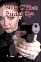 Penny O'Shea Private Eye 1424119235 Book Cover