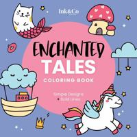 Enchanted Tales Coloring Book: for Adults and Kids with Simple, Fun and Relaxing Coloring Designs (Simple Designs + Bold Lines Coloring Books) 1763569810 Book Cover
