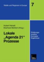 Lokale Agenda 21-Prozesse: Erklarungsansatze, Konzepte Und Ergebnisse 3810028428 Book Cover