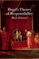 Hegel's Theory of Responsibility 1107435005 Book Cover