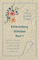 Embroidery Stitches Part 1 - Instruction Paper with Examination Questions 1446520102 Book Cover