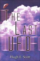 The Last UFO 1424124409 Book Cover