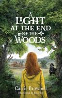 A Light at the End of the Woods B0FTRX24BJ Book Cover