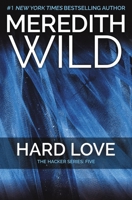 Hard Love 1455591769 Book Cover