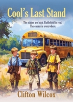 Cool's Last Stand 1959623478 Book Cover